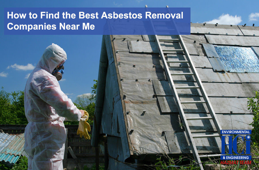 How to Find the Best Asbestos Removal Companies Near Me
